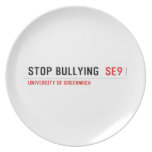 Stop Bullying   Plates