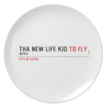 THa new life kid  Plates