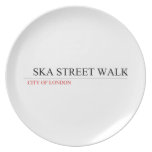   SKA STREET WALK  Plates