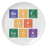 Best
 Of
 Luck  Plates