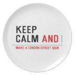 KEEP  CALM  Plates