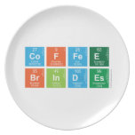 coffee 
 brindes  Plates