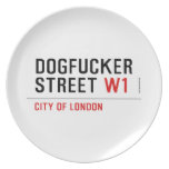 DOGFUCKER STREET  Plates