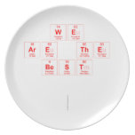 we 
 are the
 best 
 
   Plates