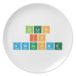 Allan
 is
 Awesome  Plates