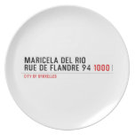 Maricela del Rio Rue de Flandre 94  Plates