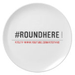 #roundhere  Plates