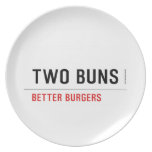  TWO BUNS  Plates