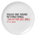 SQUAD ONE SOUND INTERNATIONAL   Plates