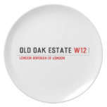 Old Oak estate  Plates