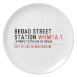 BROAD STREET STATION  Plates