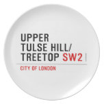 Upper  tulse hill/ Treetop  Plates