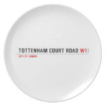 Tottenham Court Road  Plates