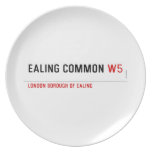 Ealing Common  Plates