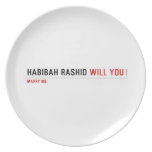 Habibah Rashid  Plates