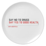  Say no to drugs   Plates