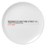 Designated Shitting Street  Plates