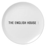 The English HOUSE  Plates