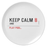 KEEP CALM  Plates