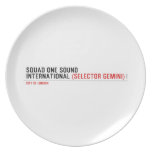 SQUAD ONE SOUND INTERNATIONAL  Plates