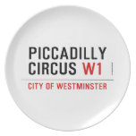 piccadilly circus  Plates