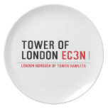 tower of london  Plates