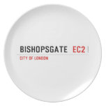 Bishopsgate   Plates