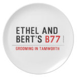 ETHeL and Bert’s  Plates