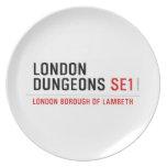 london dungeons  Plates