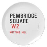 PEMBRIDGE  SQUARE    Plates
