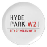 HYDE PARK  Plates