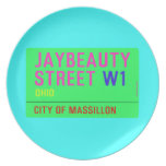 JayBeauty Street  Plates