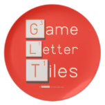 Game
 Letter
 Tiles  Plates