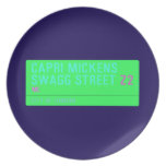 Capri Mickens  Swagg Street  Plates