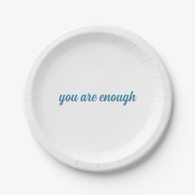 plates you are enough  (Front)