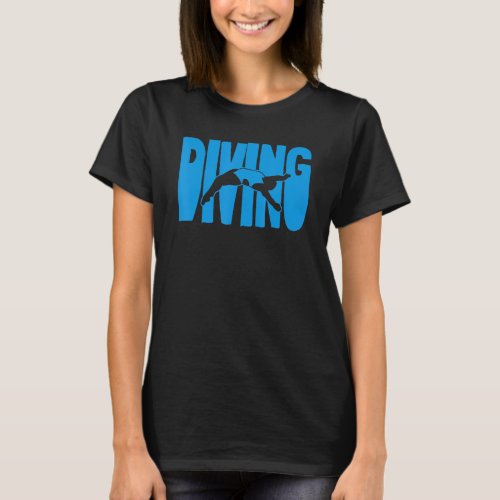 Platform Diver Girl Springboard Diving 1 T_Shirt