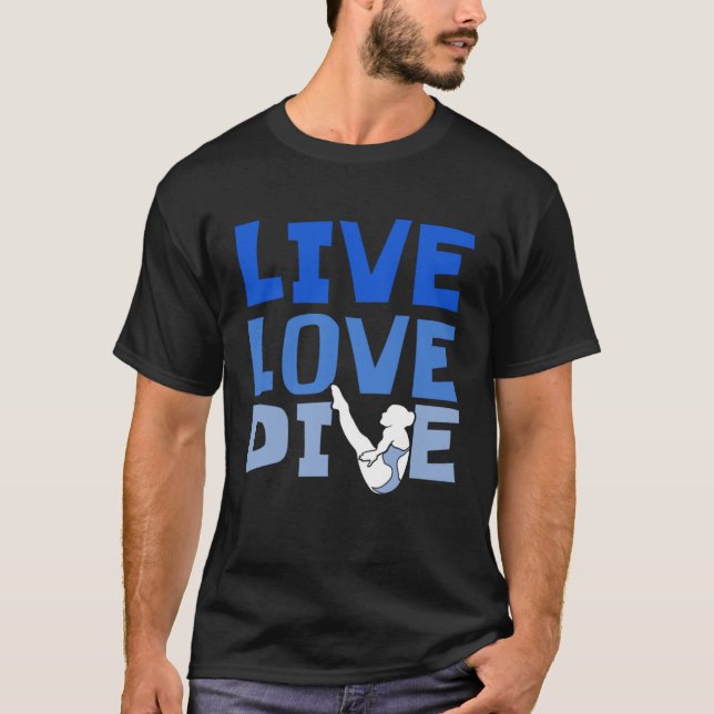 Platform Diver Love  Springboard Diving T-Shirt (Front)