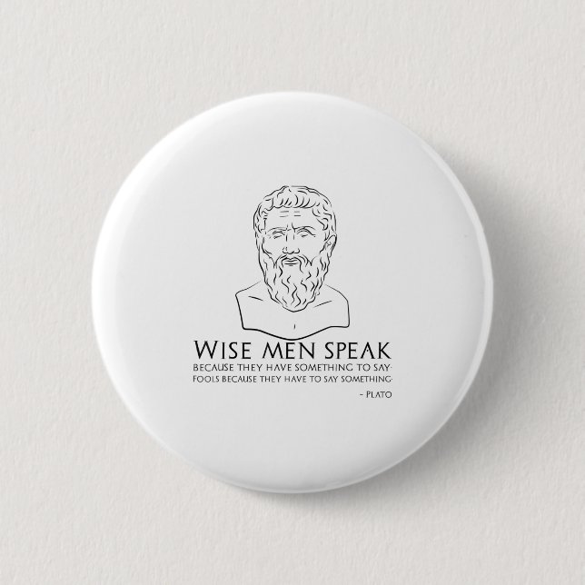 Plato Quote On Wise Men And Fools - Ancient Greek  Button (Front)