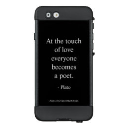 Plato Quote; The Touch Of Love LifeProof NÜÜD iPhone 6 Case