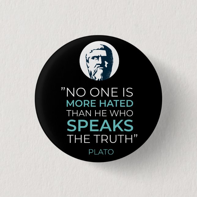 Plato Truth Philosophy Quote Button (Front)