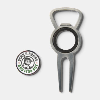 Play A Round And Find Out Funny Quote Character Divot Tool