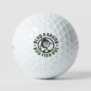 Play A Round And Find Out Funny Quote Character Golf Balls