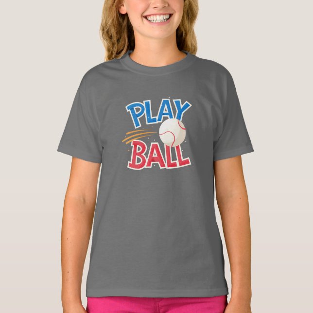 Play ball T-Shirt (Front)