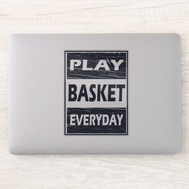 Play basketball every day  sticker (Computer)