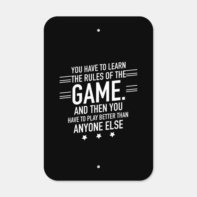 Play better inspirational funny metal sign (Front)