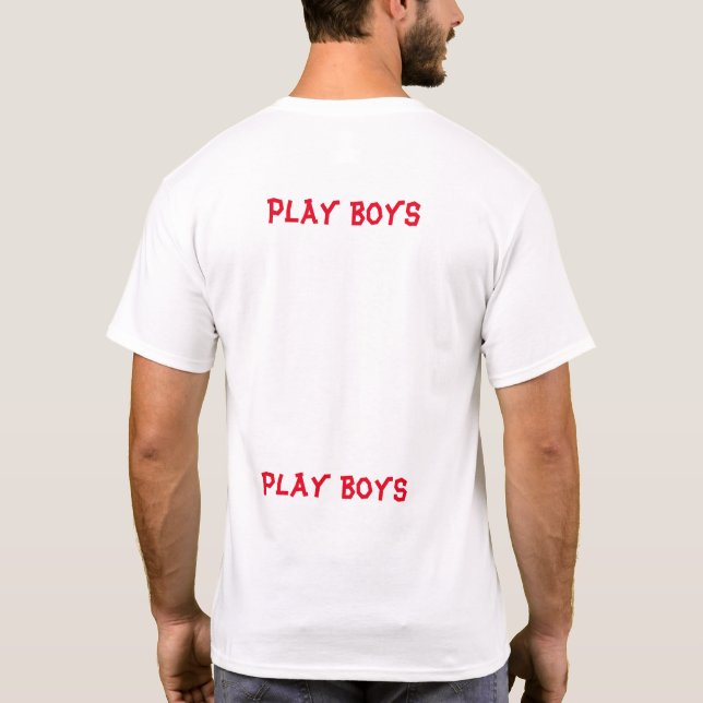 Play Boys. T-Shirt (Back)