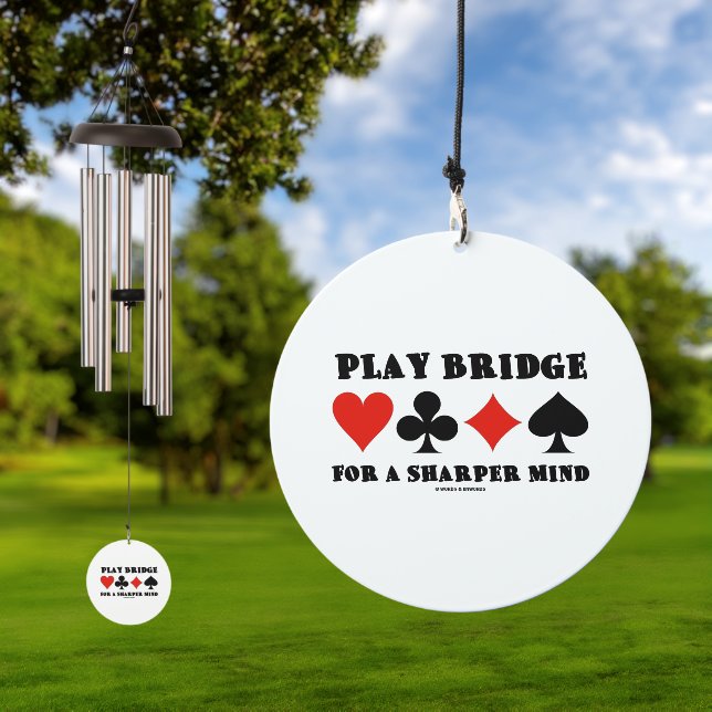 Play Bridge For A Sharper Mind Four Card Suits Wind Chime (Outdoor)