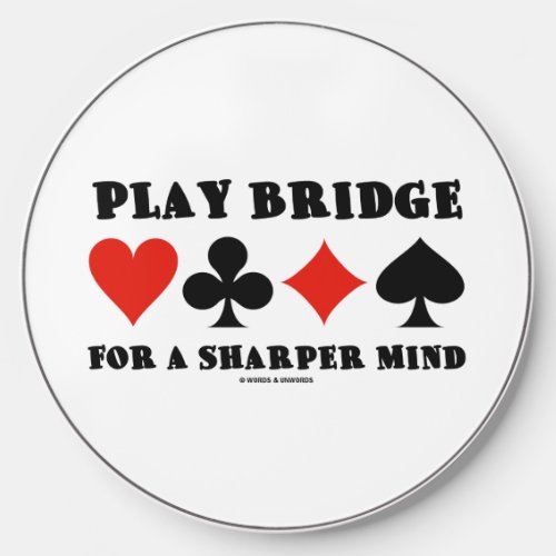 Play Bridge For A Sharper Mind Four Card Suits Wireless Charger