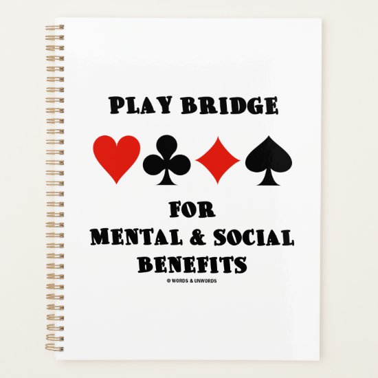 Play Bridge For Mental Social Benefits Card Suits Planner