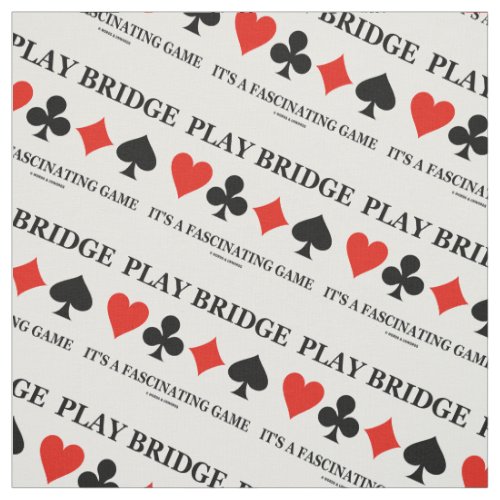 Play Bridge Its A Fascinating Game Card Suits Fabric